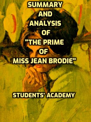 cover image of Summary and Analysis of "The Prime of Miss Jean Brodie"